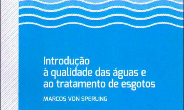 Von Sperling – Introdução à qualidade das águas e ao tratamento de esgotos