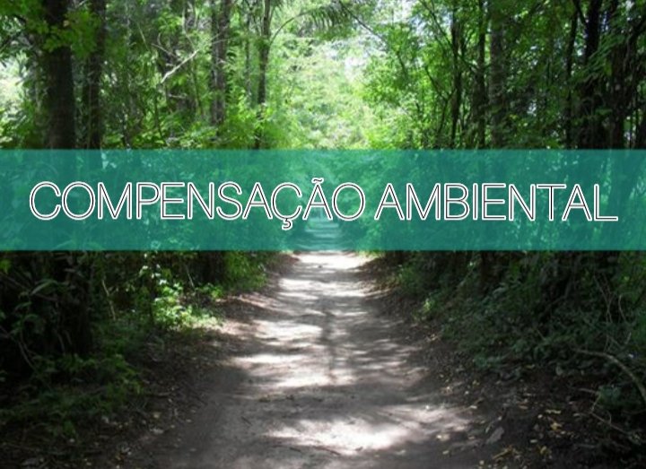 importancia_compensacao_ambiental
