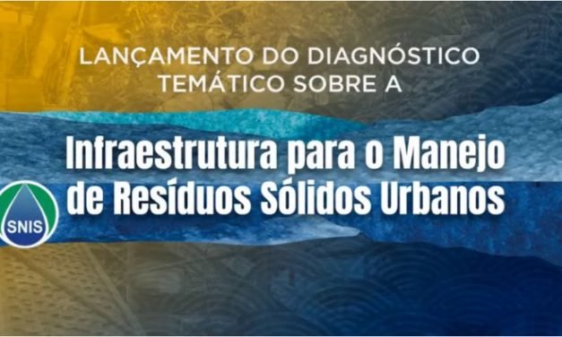 MDR apresenta diagnóstico sobre a infraestrutura brasileira para manejo de resíduos sólidos urbanos