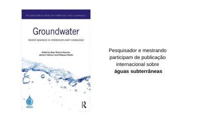 Pesquisador e mestrando participam de publicação internacional sobre águas subterrâneas