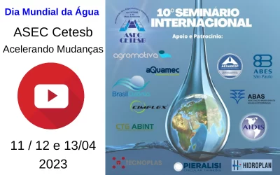 Dia Mundial da Água ASEC Cetesb – Acelerando Mudanças