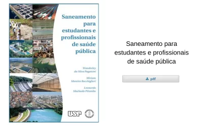 Livro organizado por professores da FSP-USP propõe agregar conhecimento sobre saneamento de forma acessível