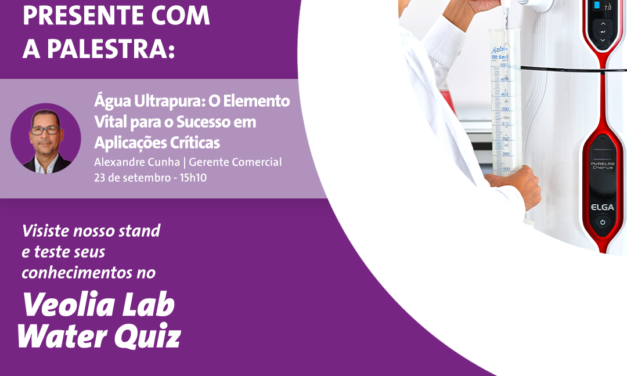 ​Veolia apresentará palestra sobre Água Ultrapura no 10º Congresso da Analítica Latin America 2025